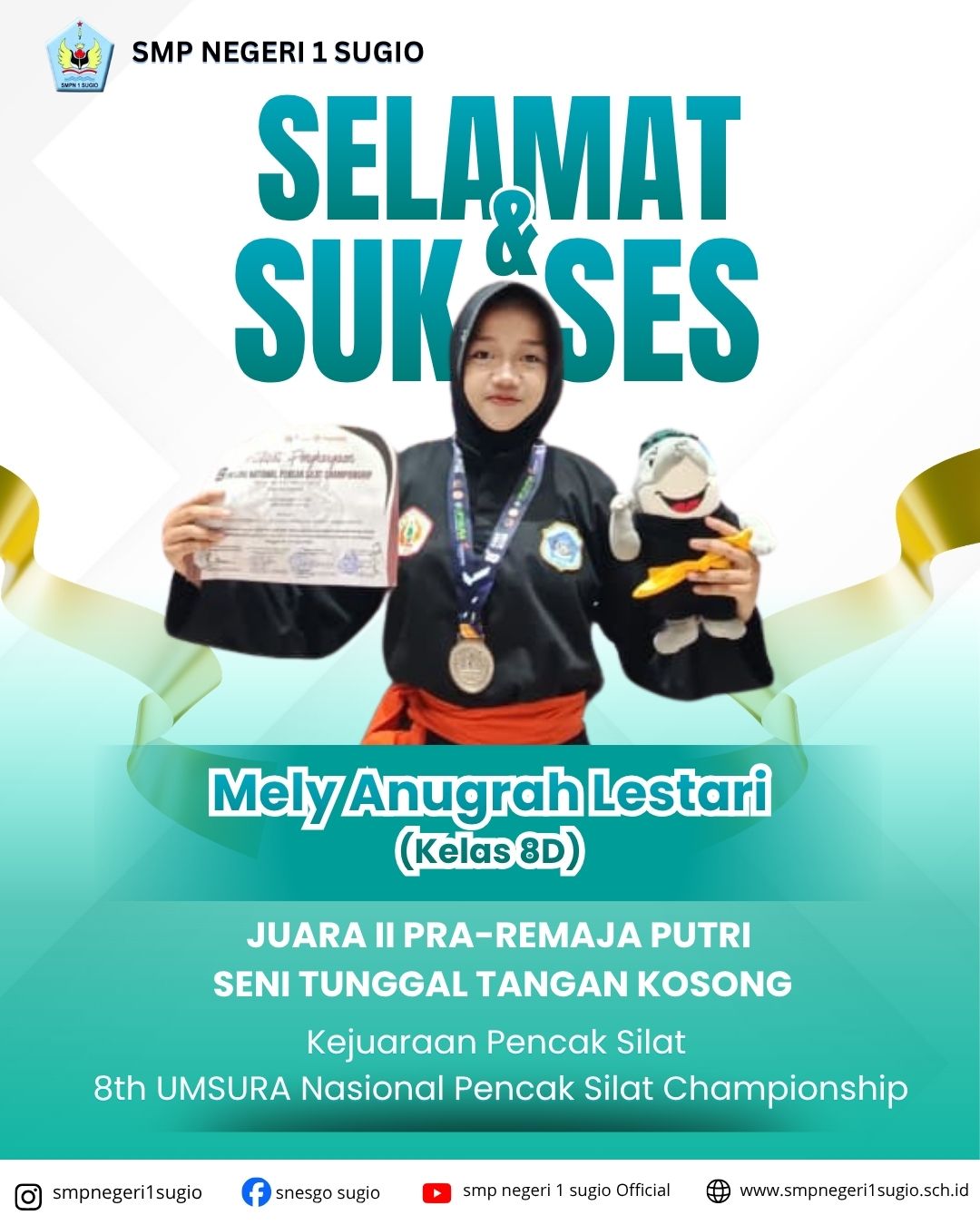 DUA SRIKANDI SMP NEGERI 1 SUGIO TOREHKAN PRESTASI NASIONAL PADA KEJUARAAN PENCAK SILAT UMSURA CHAMPIONSHIP 2026 DUA SRIKANDI SMP NEGERI 1 SUGIO TOREHKAN PRESTASI NASIONAL PADA KEJUARAAN PENCAK SILAT UMSURA CHAMPIONSHIP 2026
